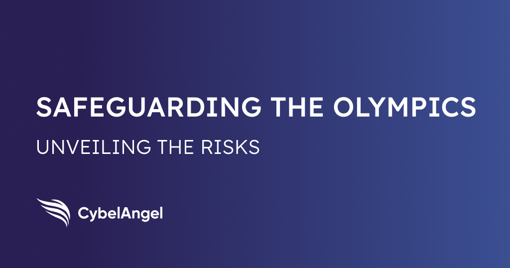 Safeguarding the Paris Olympics: Unveiling the hidden cyber risks