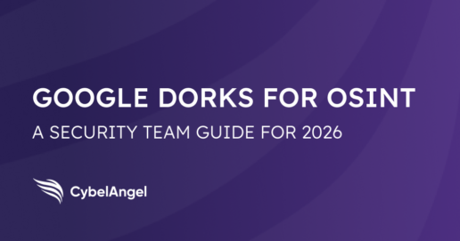 Google dorks for OSINT: how Security Teams use Search Operators for Open Source Intelligence