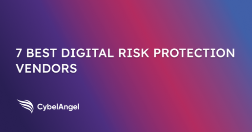 7 best digital risk protection vendors compared in 2026